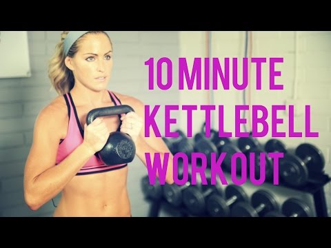 10 Minute Kettlebell Workout for an efficient Total Body Workout